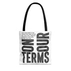 On Our Terms Tote