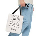 FETCH THIS Tote