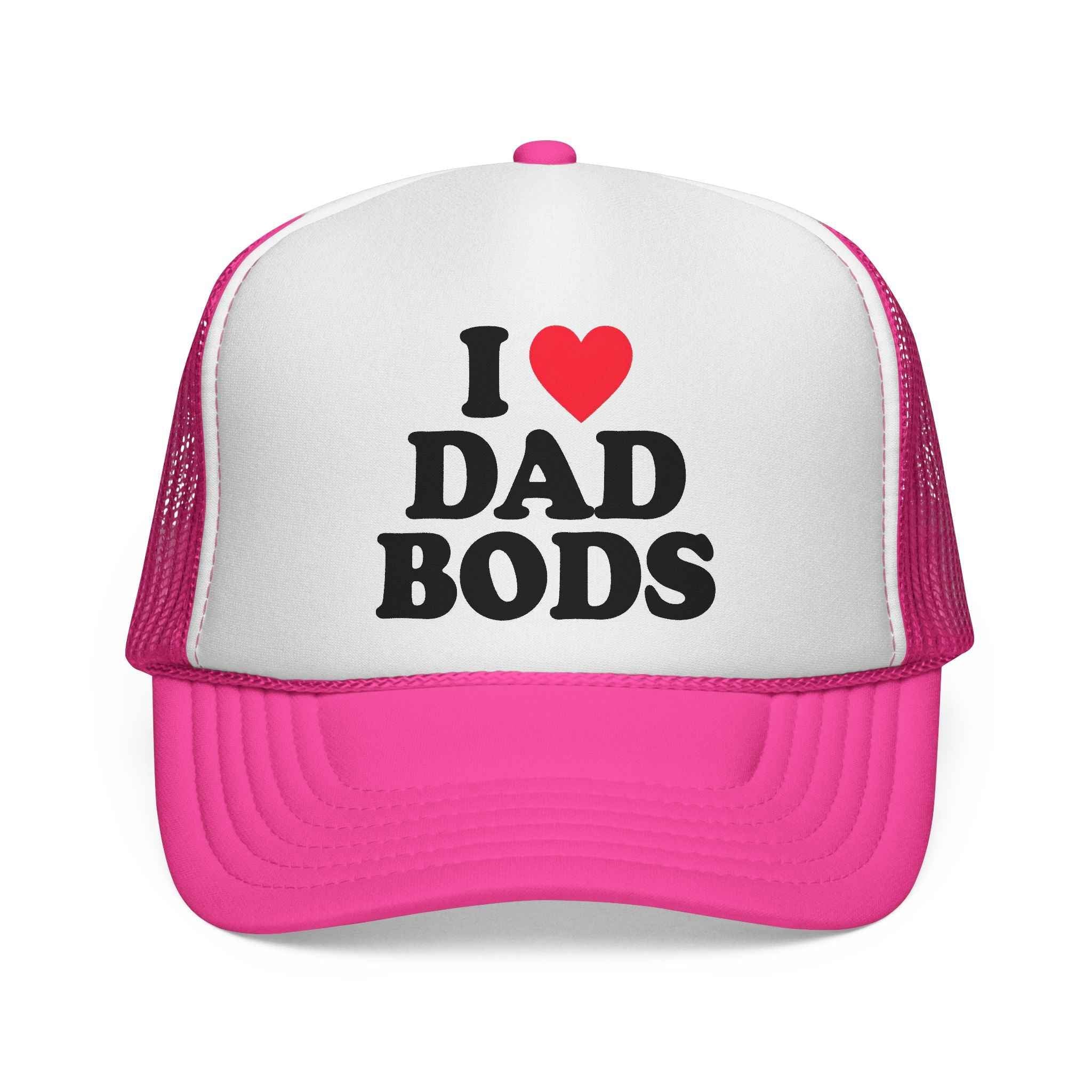 I ❤️ DAD BODS Trucker Hat
