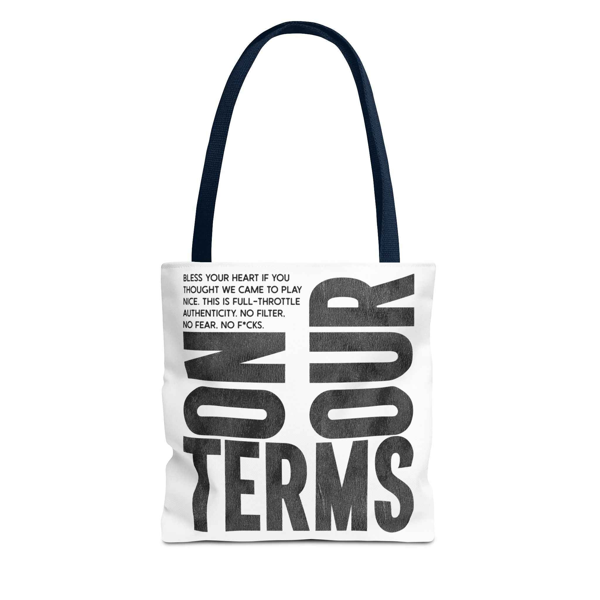 On Our Terms Tote