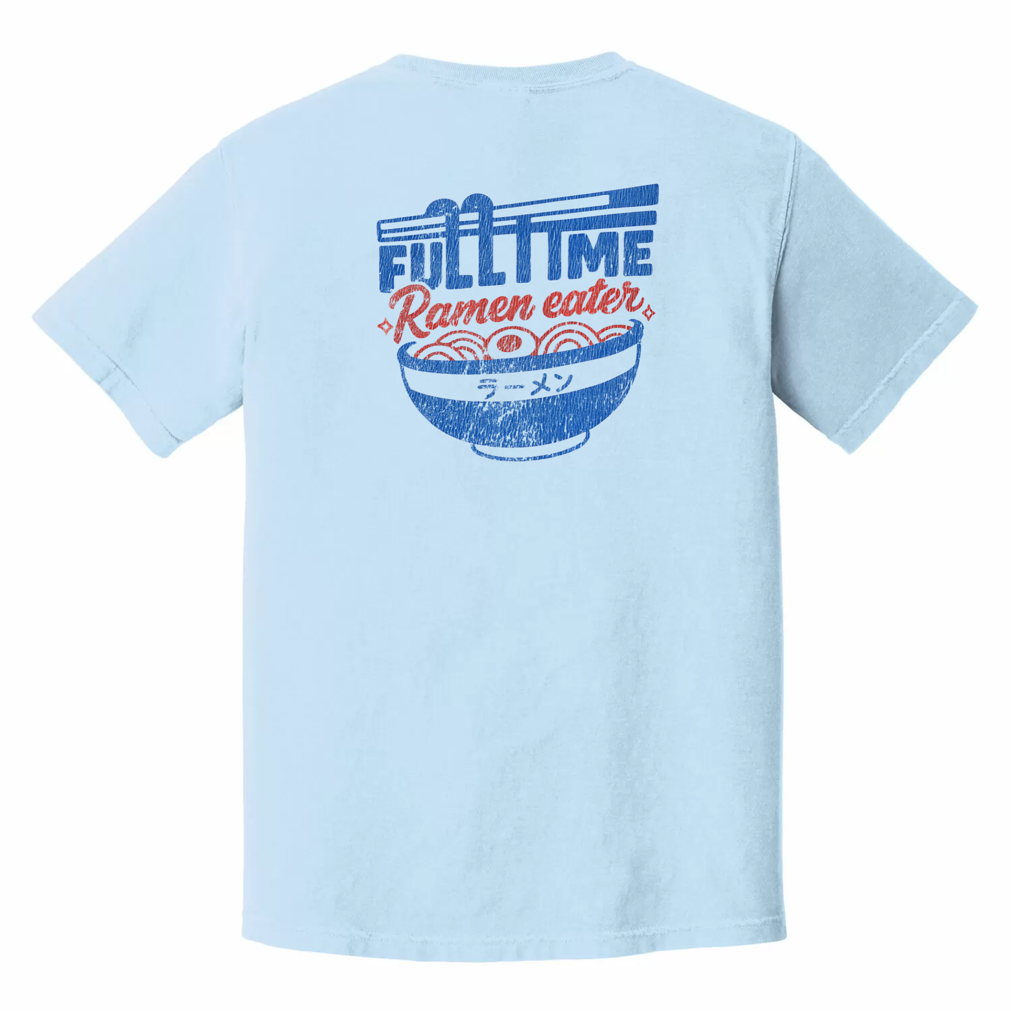 Full-Time Ramen Eater