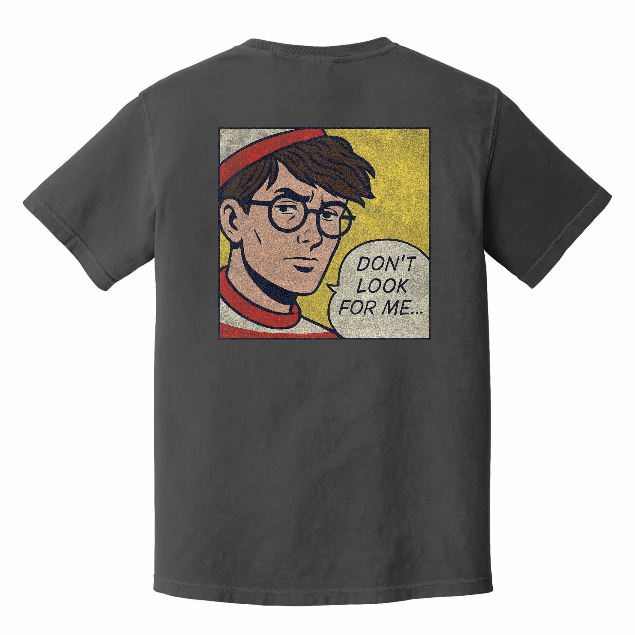 Don't Look for Me t-shirt with comic-style Waldo parody, black burnout humor tee