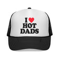 I ❤️ HOT DADS Trucker Hat