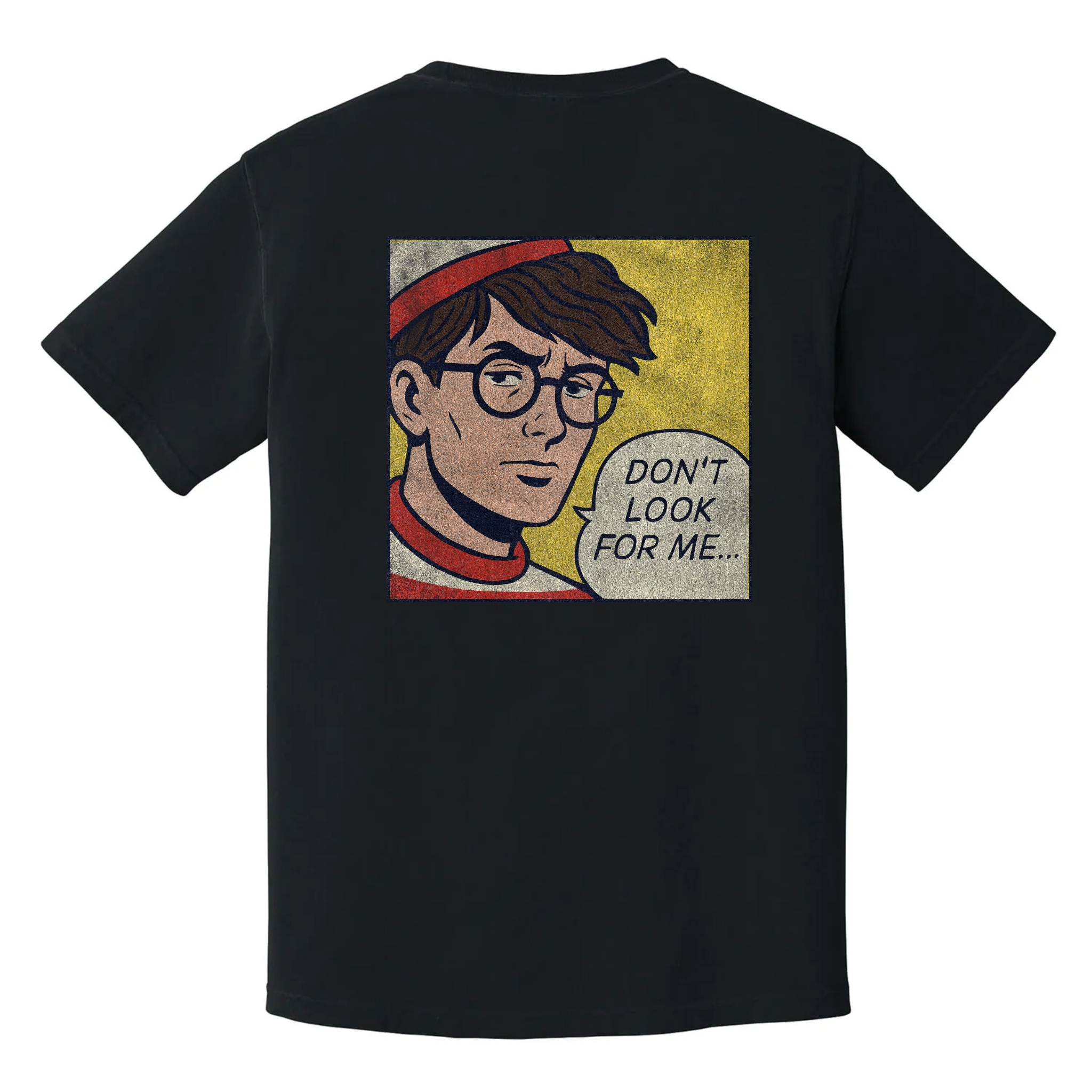 Don't Look for Me t-shirt with comic-style Waldo parody, black burnout humor tee
