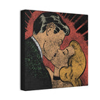 Kiss me you fool Canvas