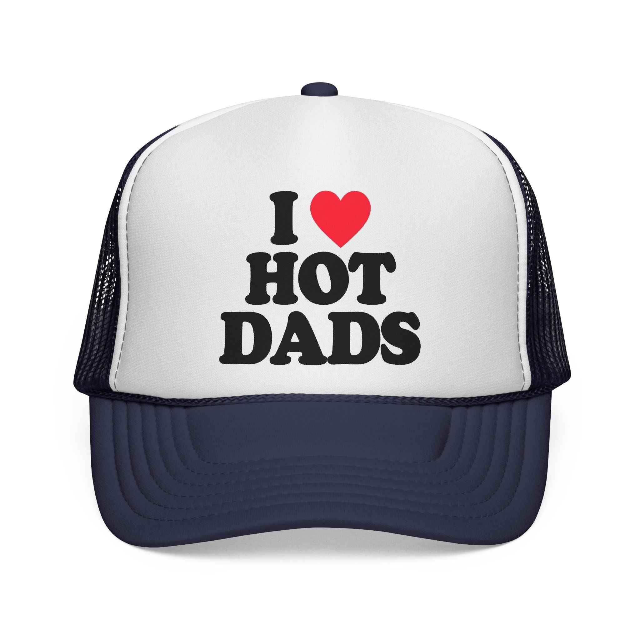 I ❤️ HOT DADS Trucker Hat