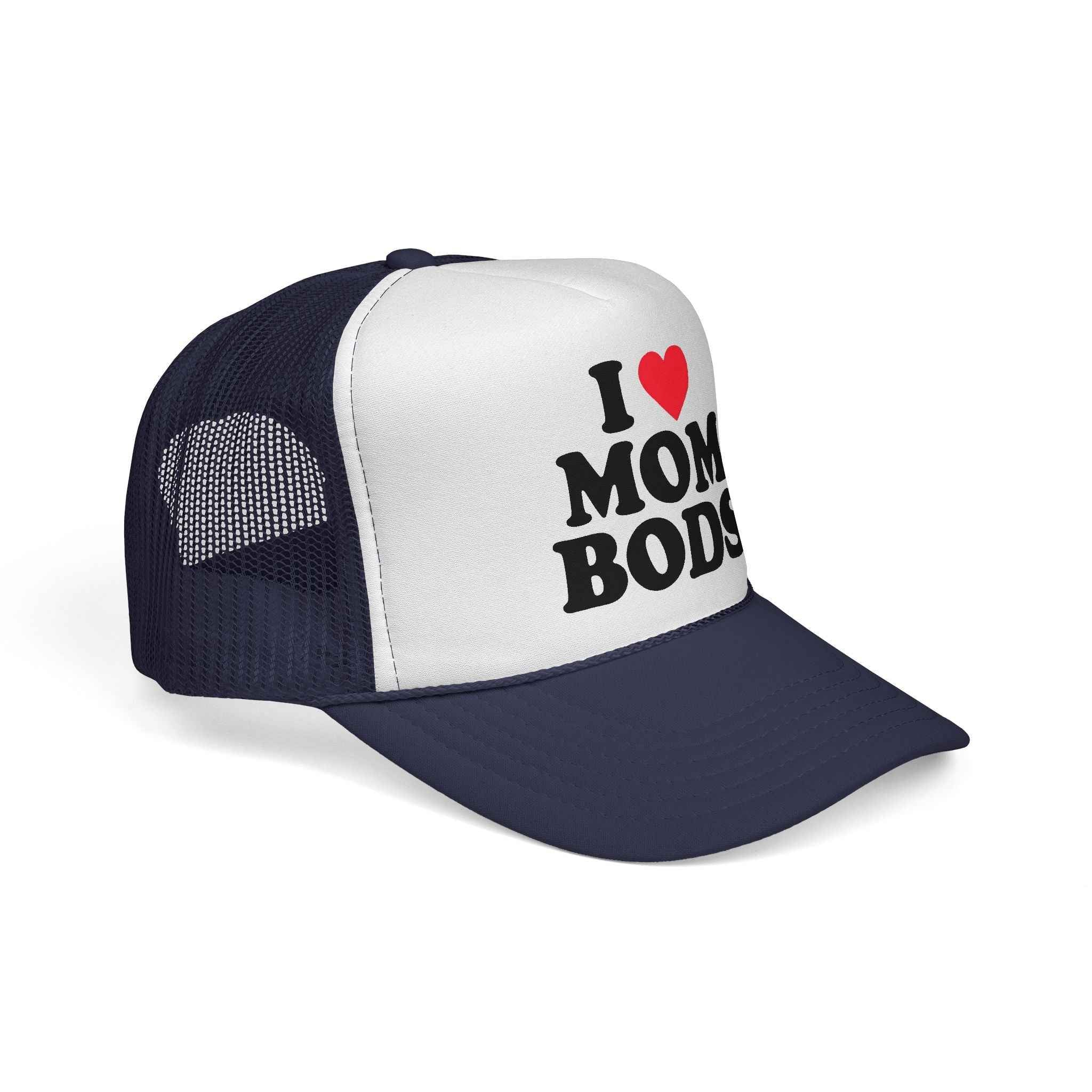 I ❤️ MOM BODS Trucker Hat