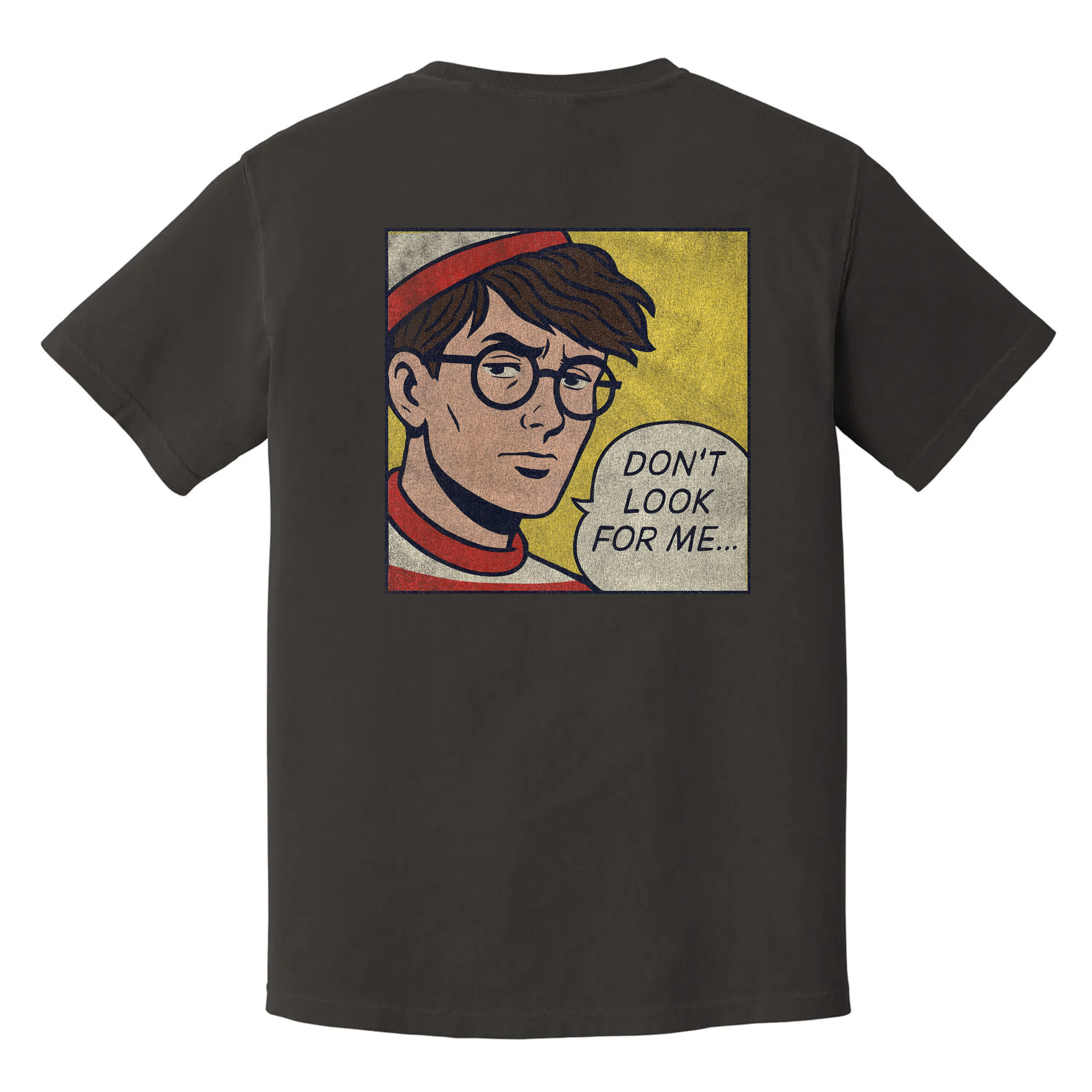 Don't Look for Me t-shirt with comic-style Waldo parody, black burnout humor tee