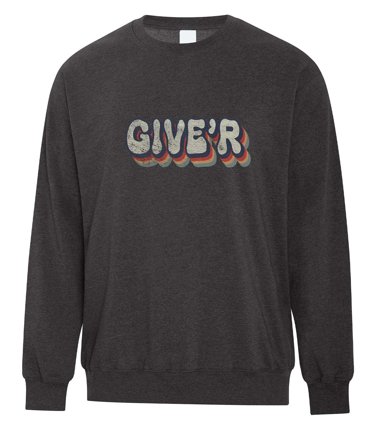 fleece crewneck with retro “GIVE’R” Alberta slang graphic – Canadian prairie slang sweatshirt