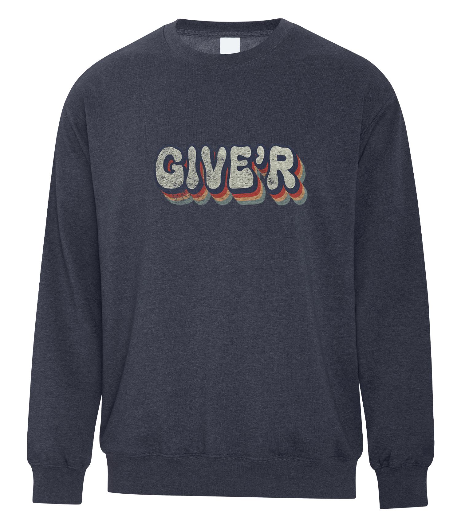 fleece crewneck with retro “GIVE’R” Alberta slang graphic – Canadian prairie slang sweatshirt