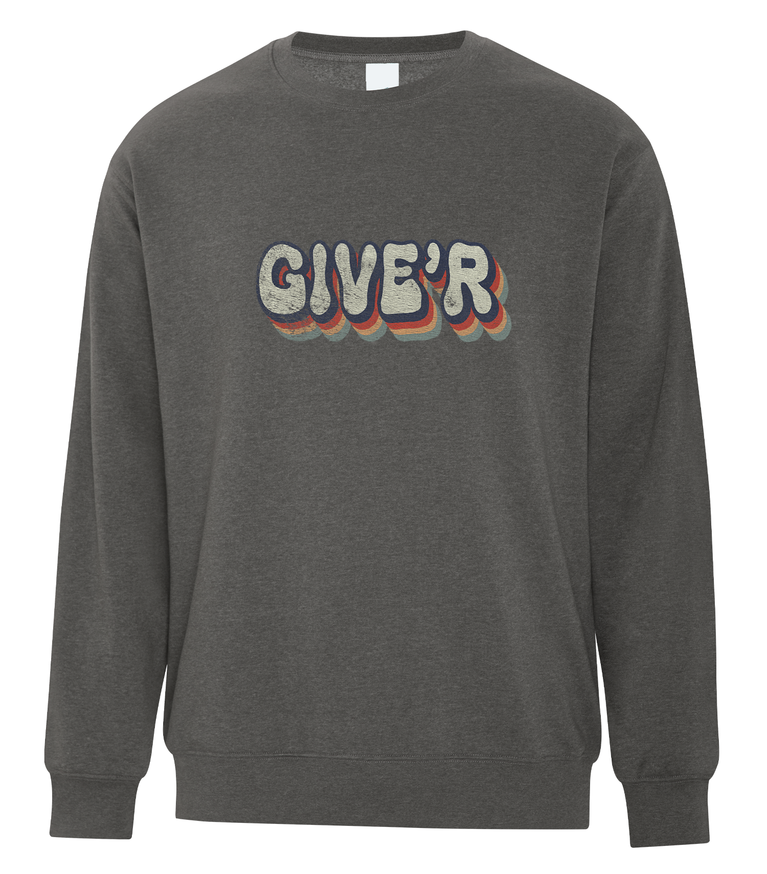 fleece crewneck with retro “GIVE’R” Alberta slang graphic – Canadian prairie slang sweatshirt