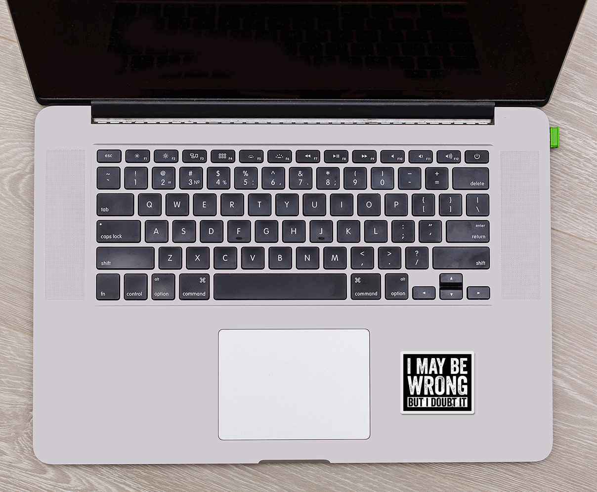 I May Be Wrong Sticker