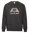 Love Is Love Crewneck