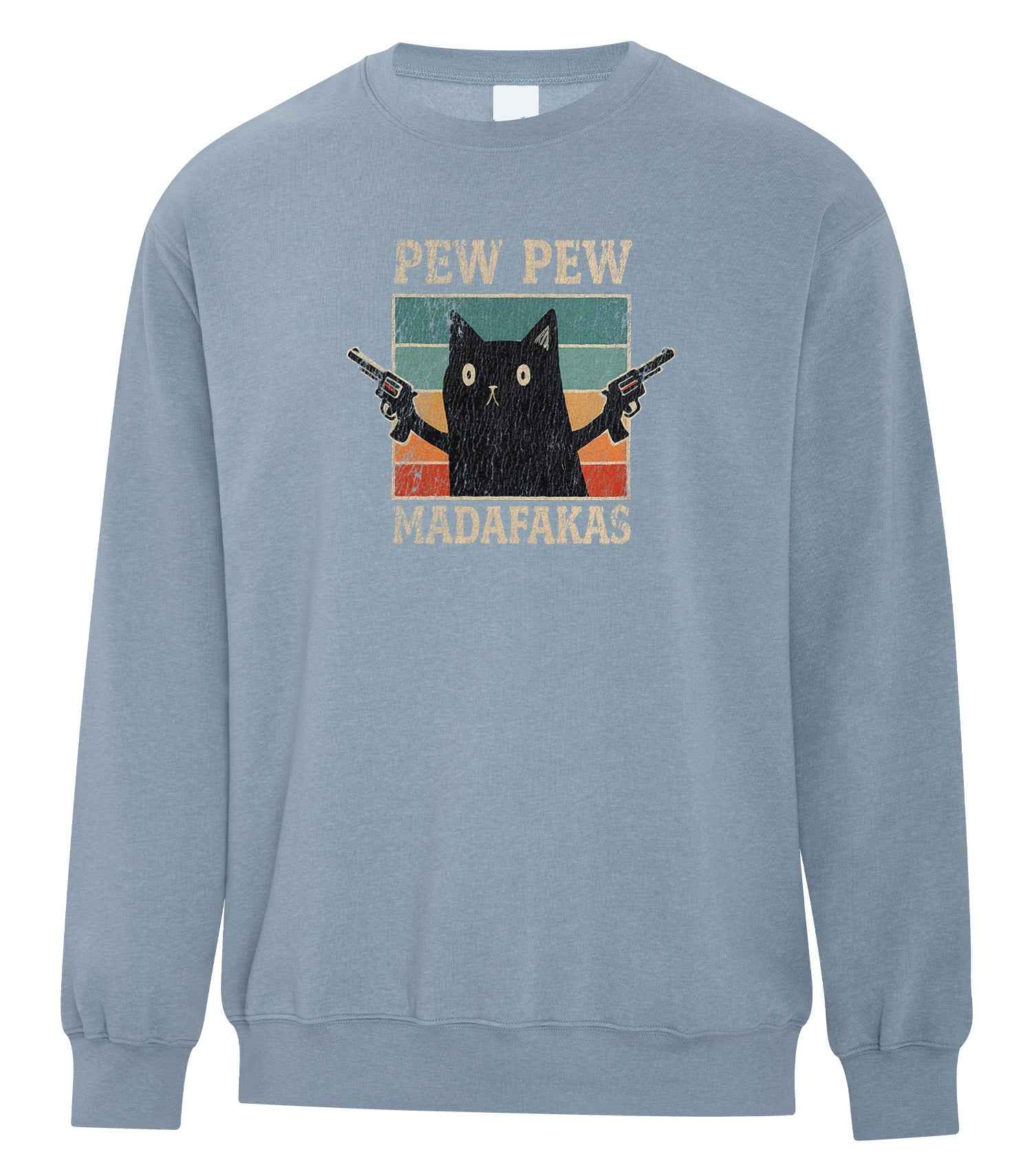Pew Pew Madafakas Crewneck