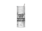 This Guy Pooped Today full-wrap insulated tumbler featuring bold black lettering and two pointing thumbs on a weathered concrete-style background.
