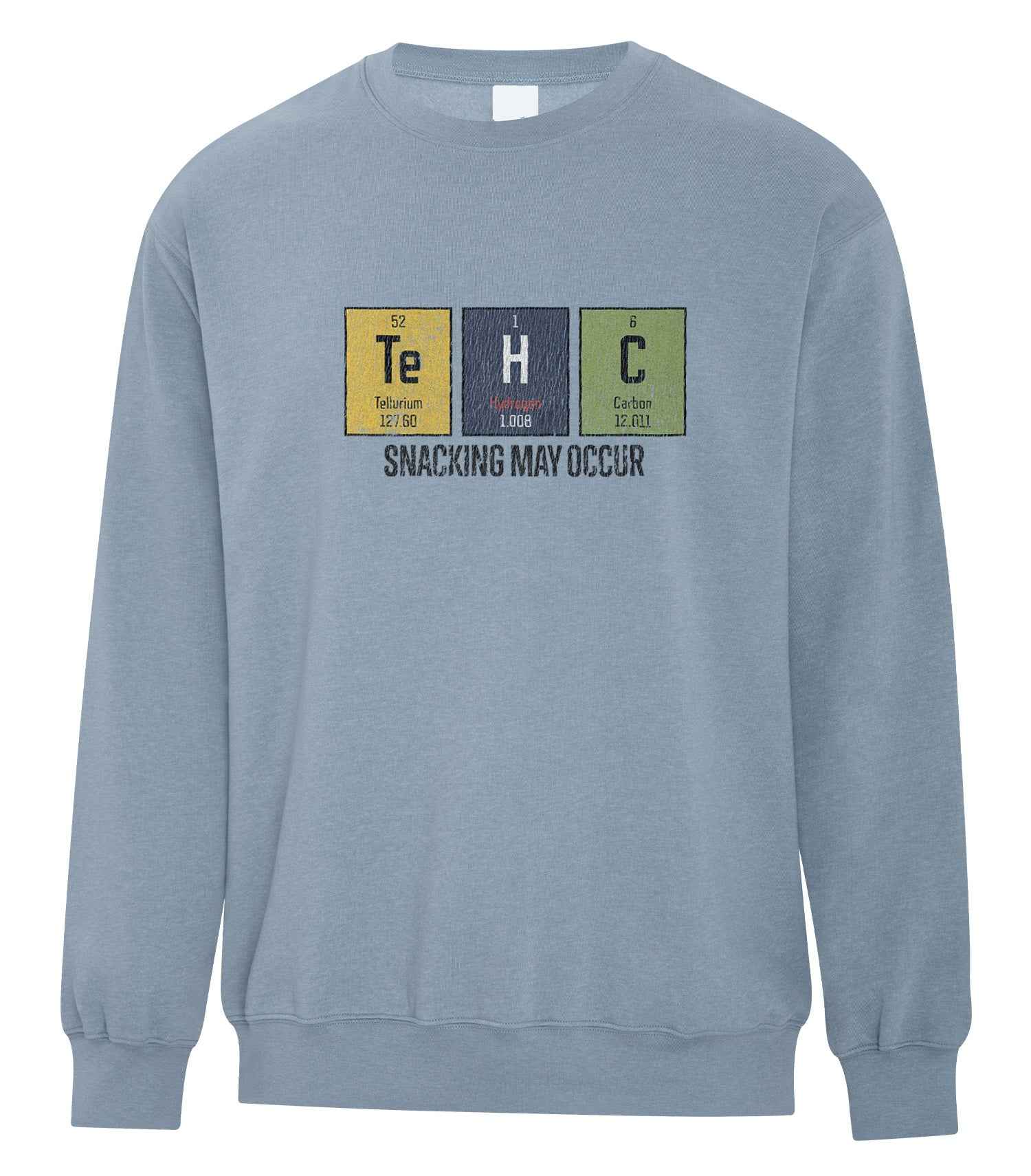 THC “Snacking May Occur” Crew